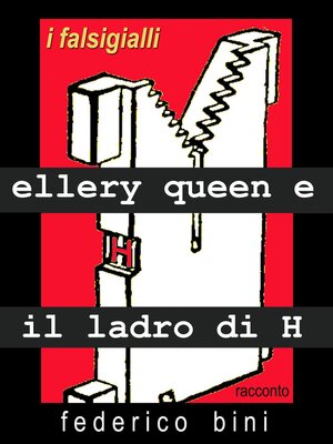 cover image of Ellery Queen e il ladro di H
